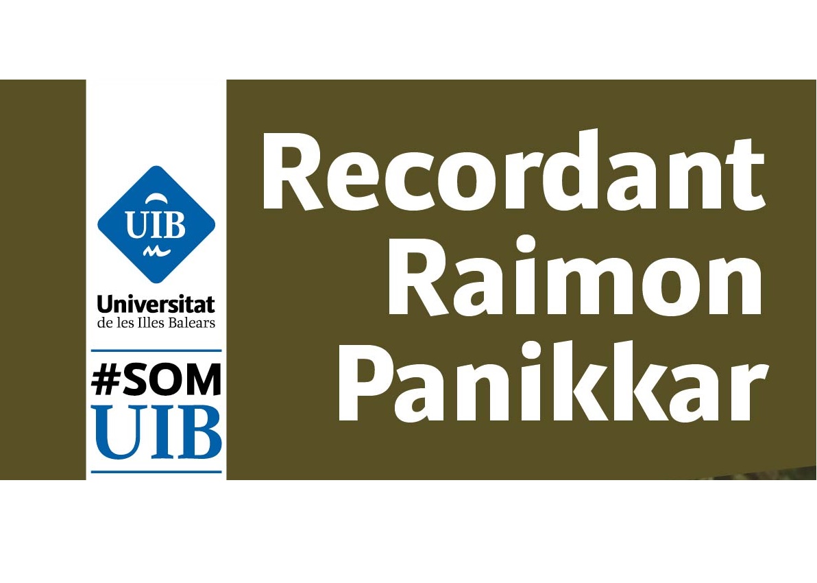 Recordant Raimon Panikkar, homenatge a Palma