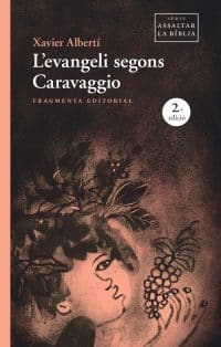 L'evangeli segons Caravaggio