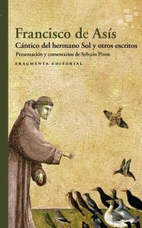 Cántico del hermano Sol y otros escritos